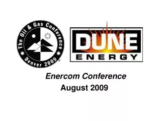 Enercom Conference August 2009