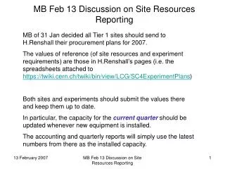 MB Feb 13 Discussion on Site Resources Reporting