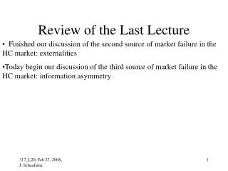 Review of the Last Lecture