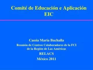 comit de educaci n e aplicaci n eic
