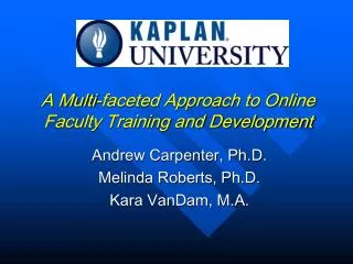 A Multi-faceted Approach to Online Faculty Training and Development
