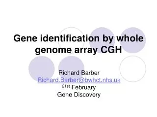 Gene identification by whole genome array CGH