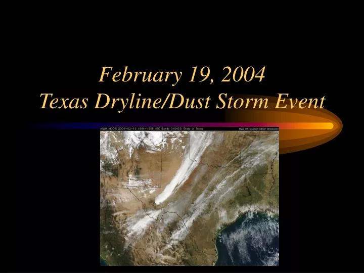 february 19 2004 texas dryline dust storm event
