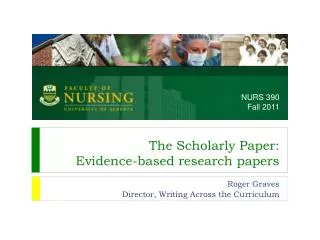 The Scholarly Paper: Evidence-based research papers