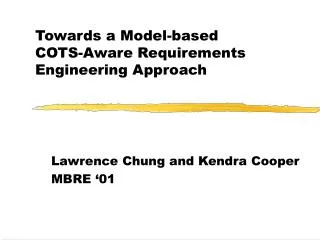 Towards a Model-based COTS-Aware Requirements Engineering Approach