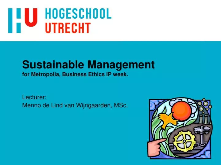 sustainable management for metropolia business ethics ip week
