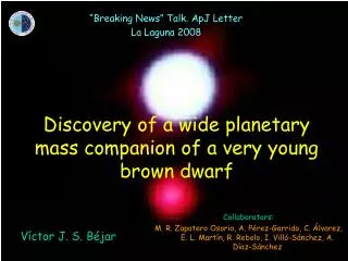 Discovery of a wide planetary mass companion of a very young brown dwarf