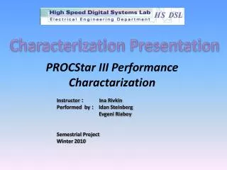 PROCStar III Performance Charactarization