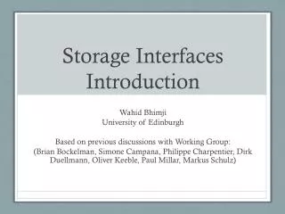 Storage Interfaces Introduction