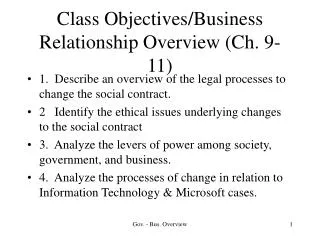Class Objectives/Business Relationship Overview (Ch. 9-11)