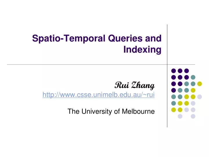 spatio temporal queries and indexing