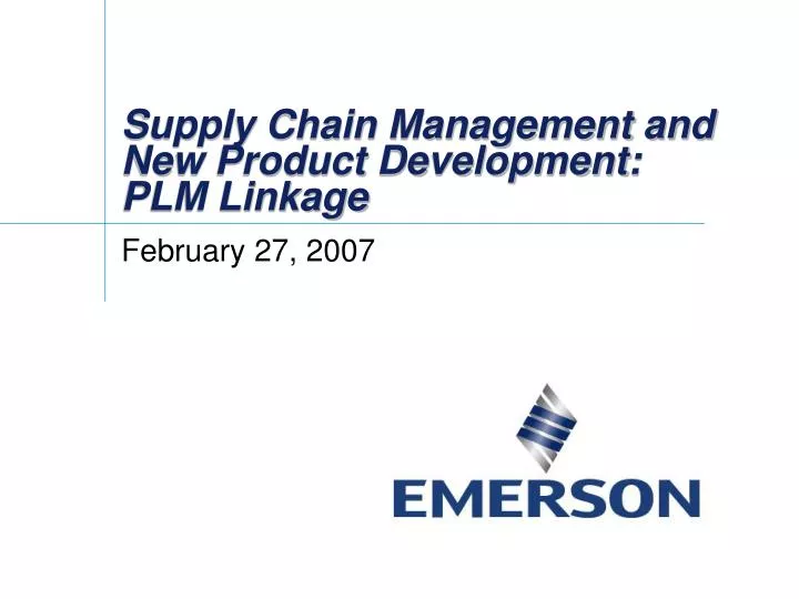 supply chain management and new product development plm linkage