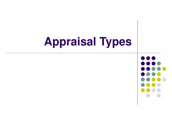 appraisal types