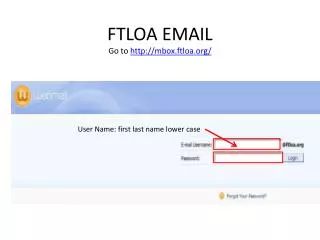 FTLOA EMAIL Go to mbox.ftloa/