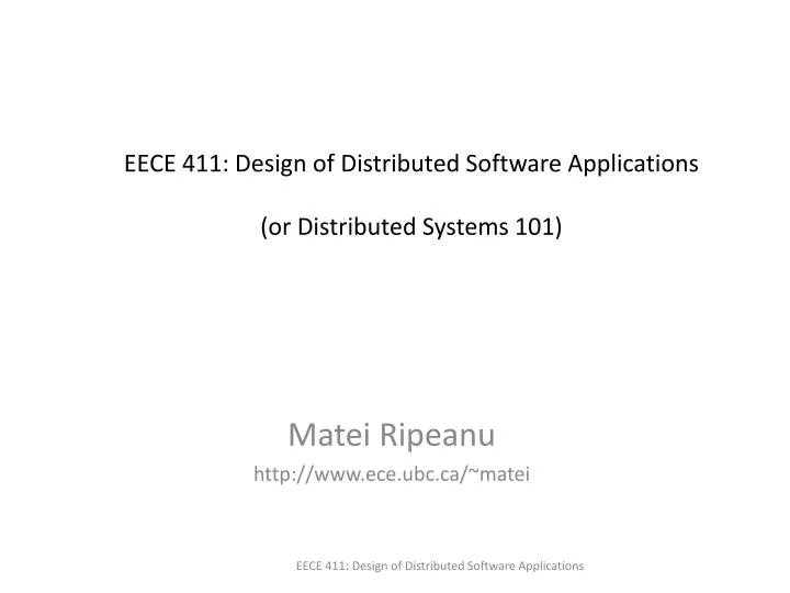 eece 411 design of distributed software applications or distributed systems 101
