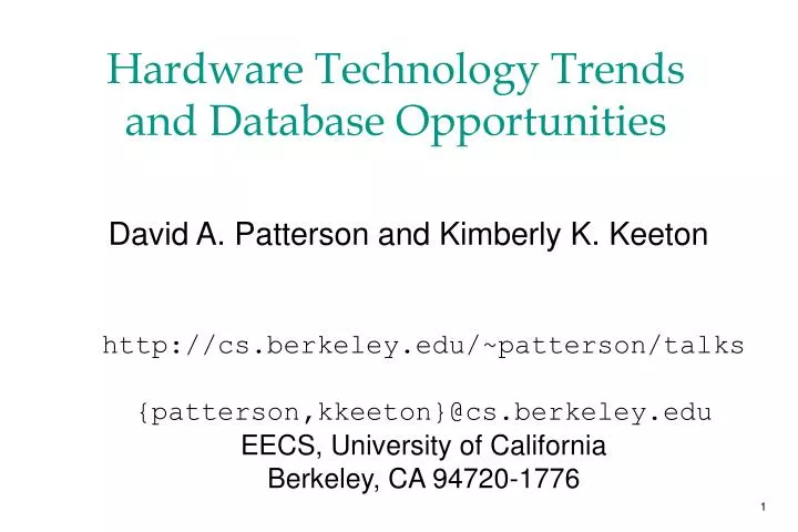 hardware technology trends and database opportunities