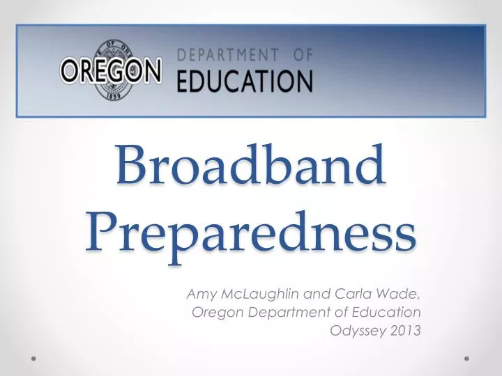 broadband preparedness