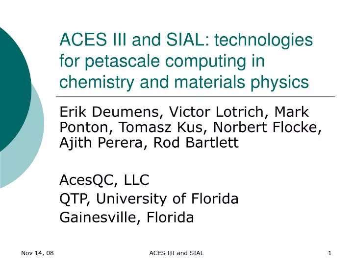 aces iii and sial technologies for petascale computing in chemistry and materials physics
