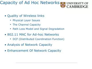 Capacity of Ad Hoc Networks