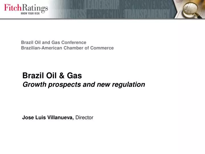 brazil oil gas growth prospects and new regulation