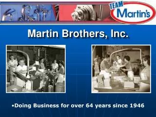 Martin Brothers, Inc.