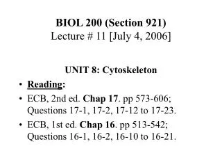 BIOL 200 (Section 921) Lecture # 11 [July 4, 2006]
