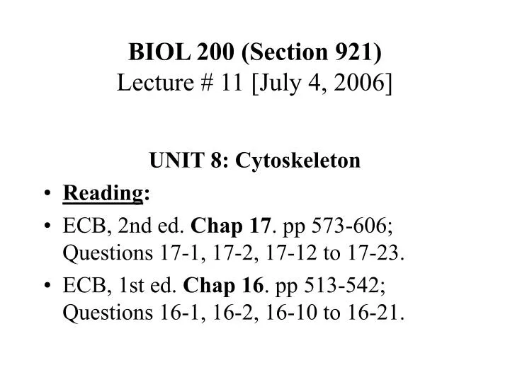 biol 200 section 921 lecture 11 july 4 2006