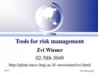 Tools for risk management