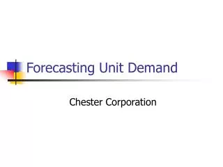 Forecasting Unit Demand