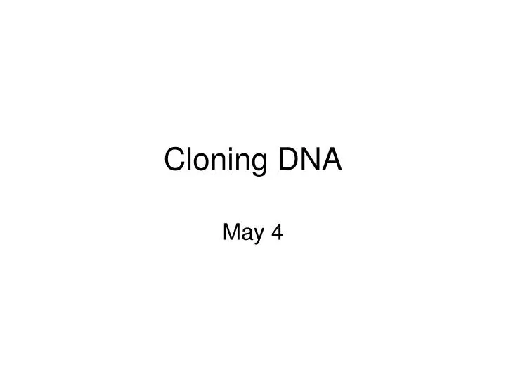 cloning dna