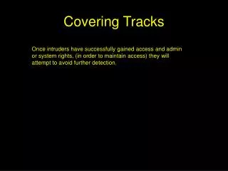 Covering Tracks