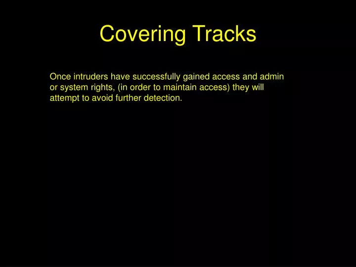 covering tracks