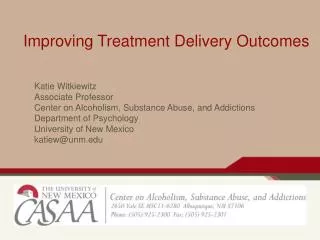 Improving Treatment Delivery Outcomes