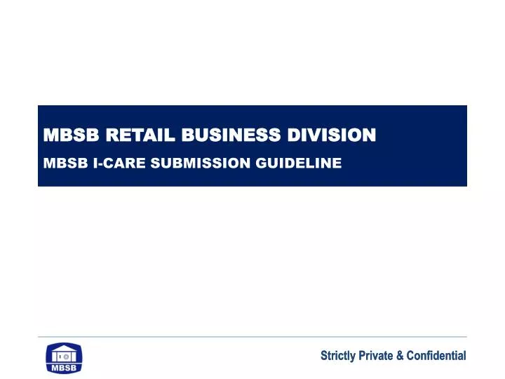 mbsb retail business division mbsb i care submission guideline
