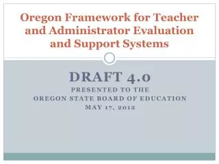 Oregon Framework for Teacher and Administrator Evaluation and Support Systems