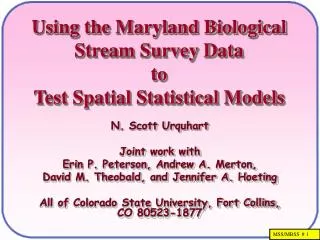 Using the Maryland Biological Stream Survey Data to Test Spatial Statistical Models