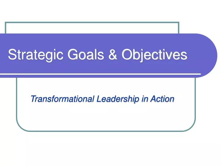 strategic goals objectives