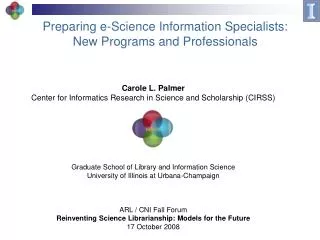 Preparing e-Science Information Specialists: New Programs and Professionals