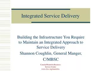 Integrated Service Delivery