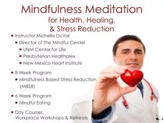 Mindfulness Meditation for Health, Healing, &amp; Stress Reduction