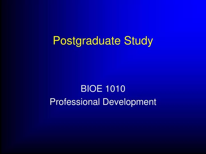 postgraduate study