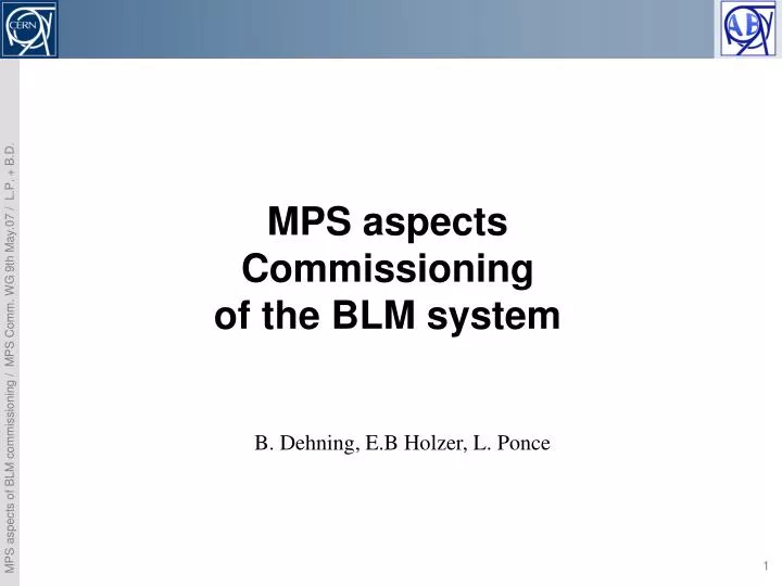 mps aspects commissioning of the blm system