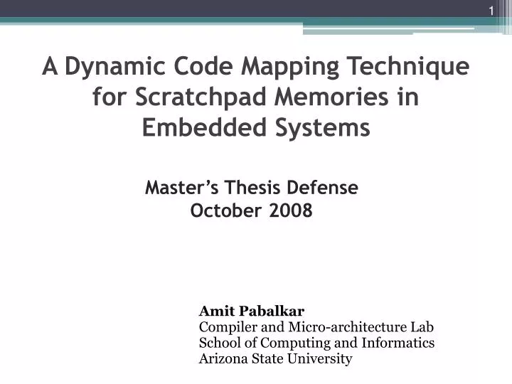 a dynamic code mapping technique for scratchpad memories in embedded systems