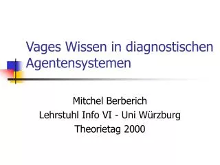 vages wissen in diagnostischen agentensystemen