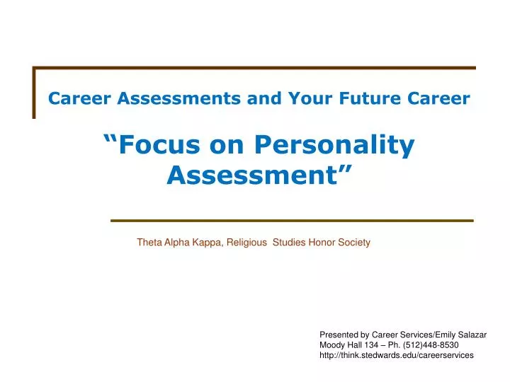 career assessments and your future career focus on personality assessment