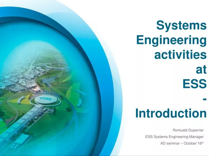 systems engineering activities at ess introduction