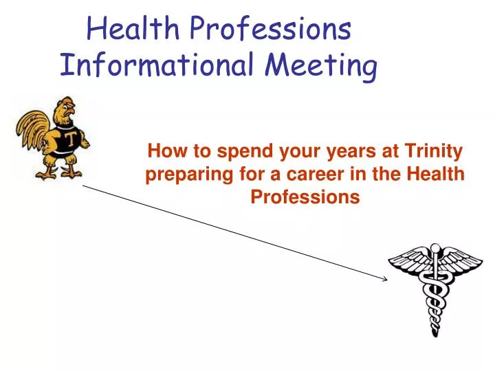 health professions informational meeting