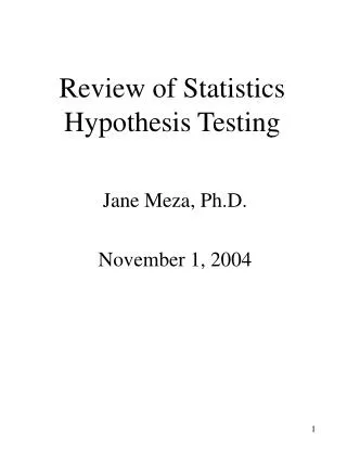 Review of Statistics Hypothesis Testing
