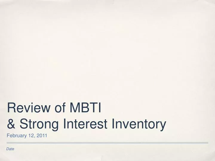 review of mbti strong interest inventory