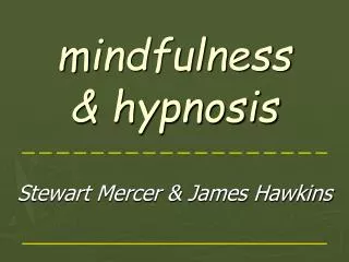 m indfulness &amp; hypnosis